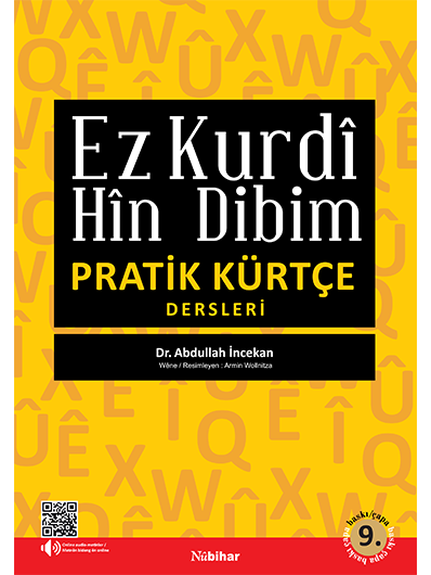 Pratik Kürtçe Dersleri & Ez Kurdî Hîn Dibim