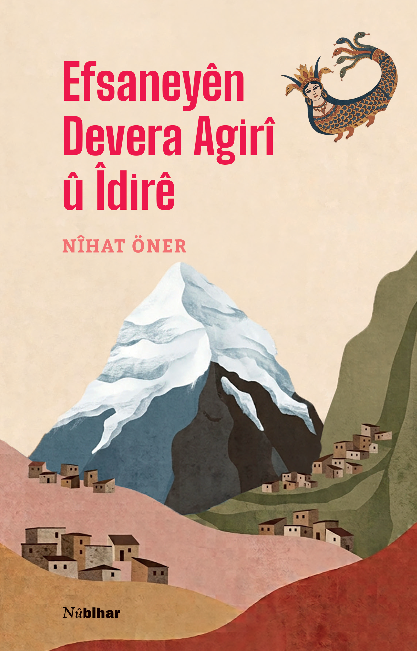 Efsaneyên Devera Agirî Û Îdirê