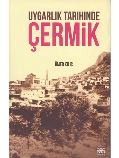 Uygarlık Tarihinde Çermik