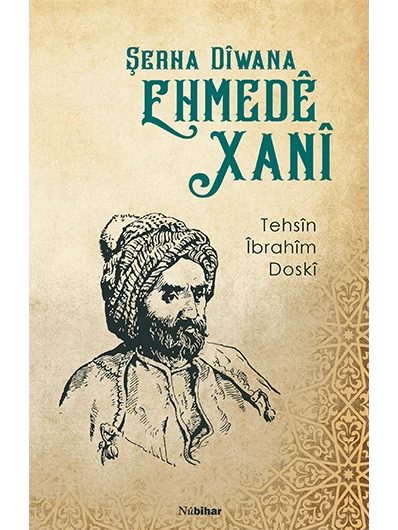 Şerha Dîwana Ehmedê Xanî