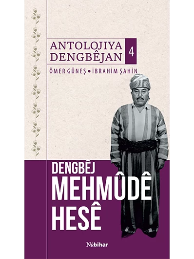 Dengbêj Mehmûdê Hesê Antolojiya Dengbêjan 4
