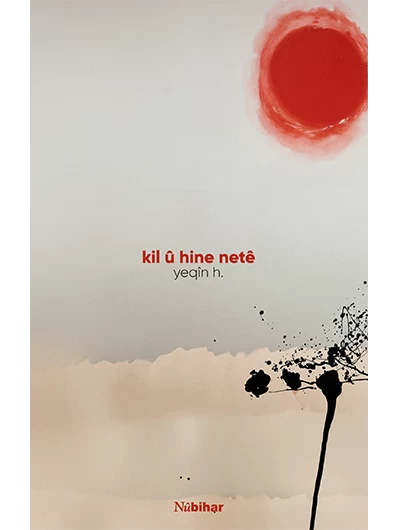 Kil Û Hine Netê