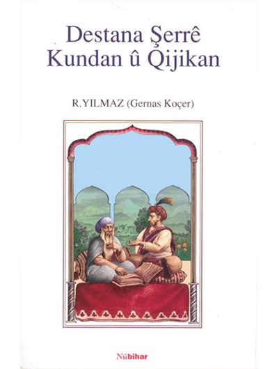 Destana Şerrê Kundan Û Qijikan