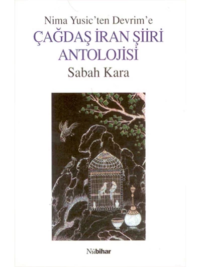 Çağdaş İran Şiiri Antolojisi
