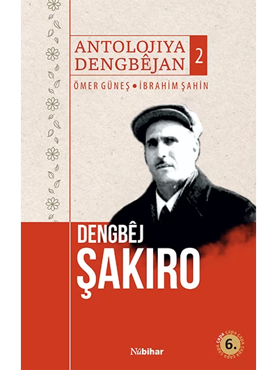 Dengbêj Şakiro Antolojiya Dengbêjan 2