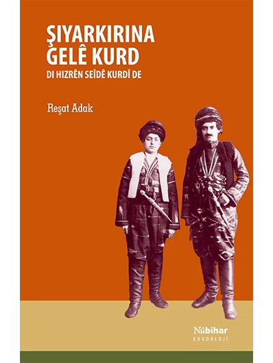 Şiyarkirina Gelê Kurd DI Hizrên Seîdê Kurdî de