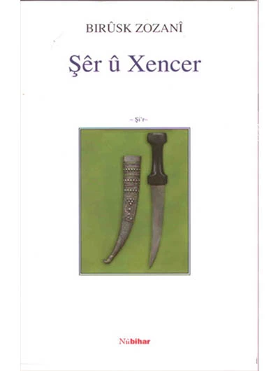 Şêr Û Xencer