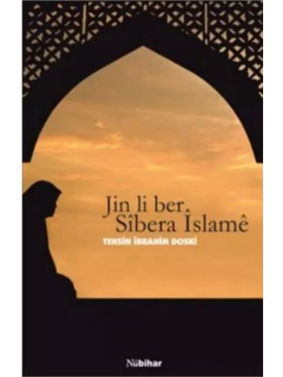 Jin LI Ber Sibera İslamê