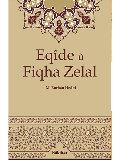 Eqîde Û Fiqha Zelal