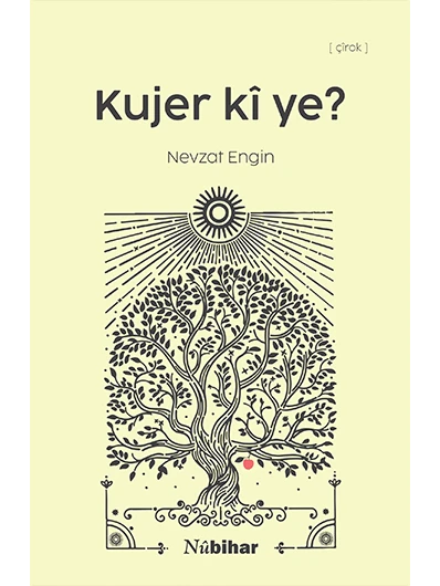 Kujer Kî Ye?